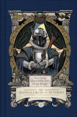 William Shakespeare´s Star Wars: The Mandalorian of Nevarro
