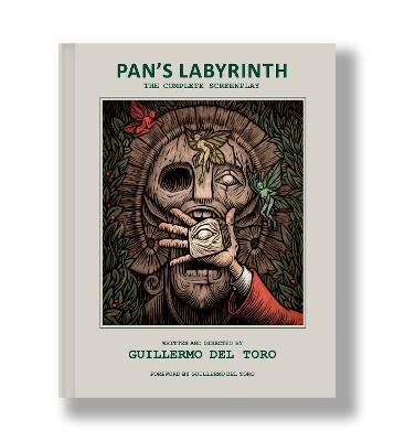 Pan´s Labyrinth: The Complete Screenplay
