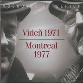 Vídeň 1971 / Montreal 1977 - CD