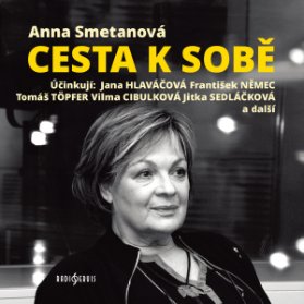 Anna Smetanová: Cesta k sobě
