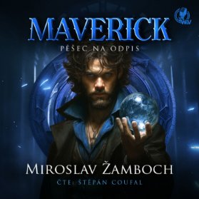 MAVERICK – Pěšec na odpis