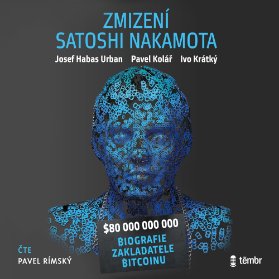 Zmizení Satoshi Nakamota