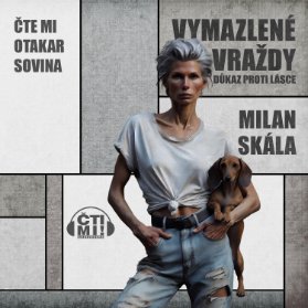 Vymazlené vraždy - Důkaz proti lásce