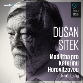 Modlitba pro Kateřinu Horovitzovou - Mistři slova