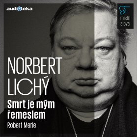 Smrt je mým řemeslem - Mistři slova