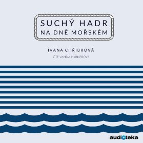 Suchý hadr na dně mořském