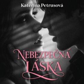 Nebezpečná láska