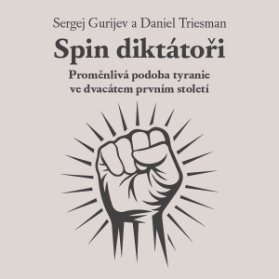 Spin diktátoři