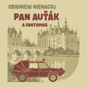 Pan Auťák a Fantomas