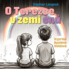 O Terezce v zemi snů