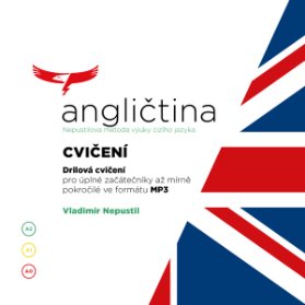 Angličtina - Nepustilova metoda – Cvičení