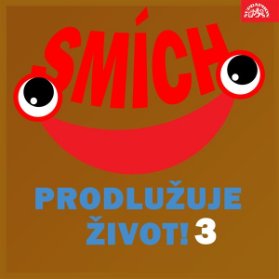 Smích prodlužuje život! 3