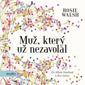 Muž, který už nezavolal