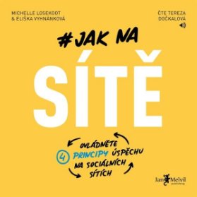 Jak na sítě
