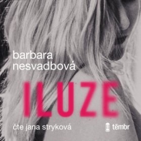 Iluze - audiokniha, , Témbr