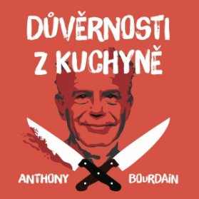 Důvěrnosti z kuchyně