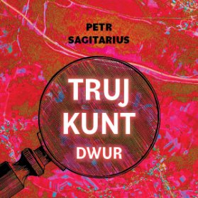 Trujkunt I. - Dwur