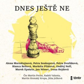 Dnes ještě ne