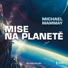 Mise na planetě 1.