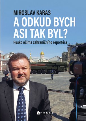 Miroslav Karas: A odkud bych asi tak byl