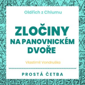 Zločiny na panovnickém dvoře