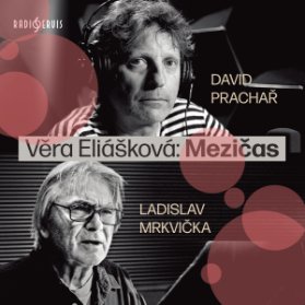 Věra Eliášková: Mezičas