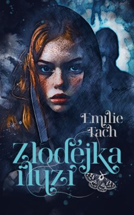 Zlodějka iluzí