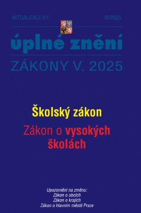 Aktualizace V/1 - Školský zákon, Zákon o vysokých školách