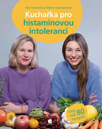 Kuchařka pro histaminovou intoleranci
