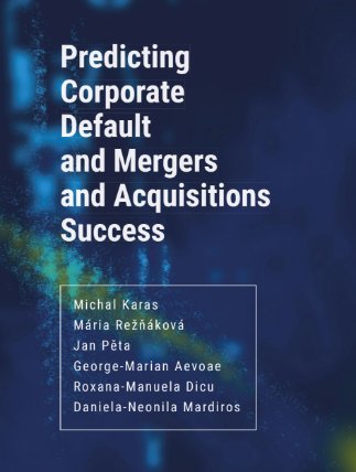 Predicting Corporate Default and Mergers and Acquisitions Success