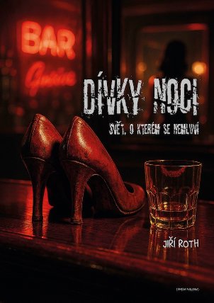 Dívky noci - svět, o kterém se nemluví