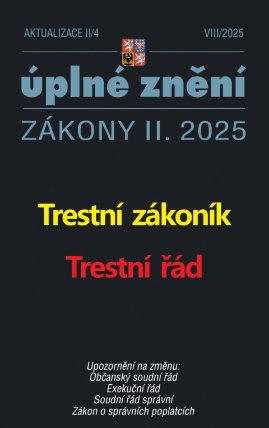 Aktualizace II/4 / 2025 - Trestní zákoník, Trestní řád