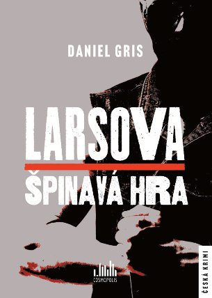 Larsova špinavá hra