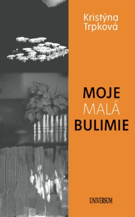 Moje malá bulimie