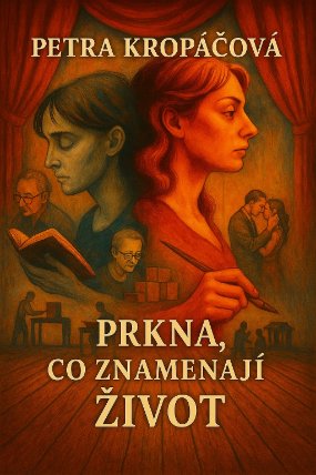Prkna, co znamenají život