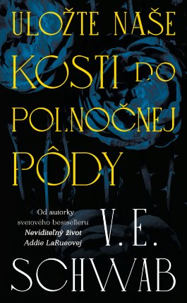 Uložte naše kosti do polnočnej pôdy