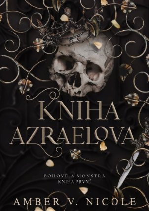 Bohové a monstra: Kniha Azraelova