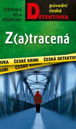 Z(a)tracená