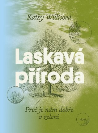 Laskavá příroda