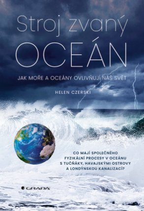 Stroj zvaný oceán - Jak moře a oceány ovlivňují náš svět