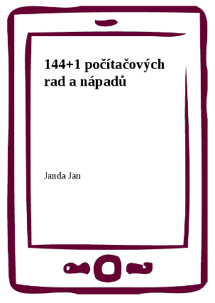 144+1 počítačových rad a nápadů