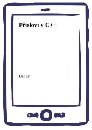 Přísloví v C++