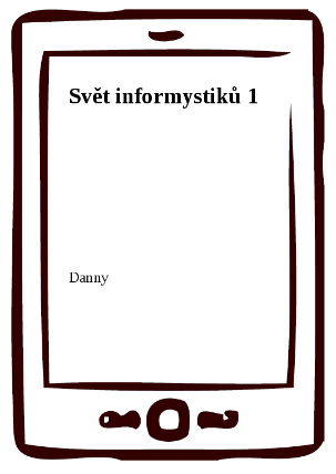 Svět informystiků 1