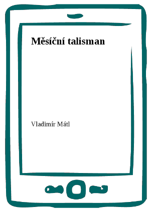 Měsíční talisman