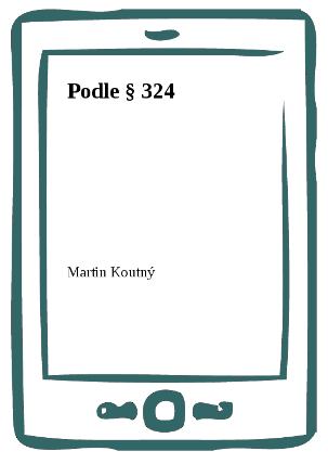 Podle § 324