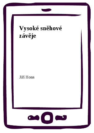 Vysoké sněhové závěje