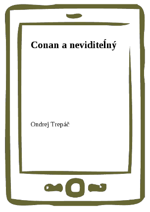 Conan a neviditeĺný