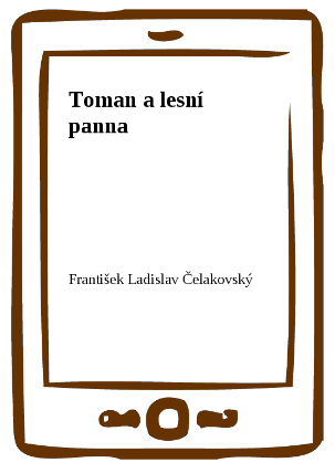 Toman a lesní panna