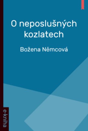 O neposlušných kozlatech