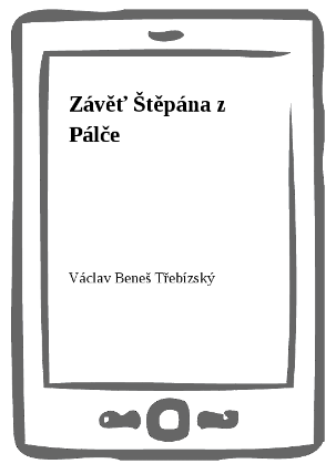 Závěť Štěpána z Pálče